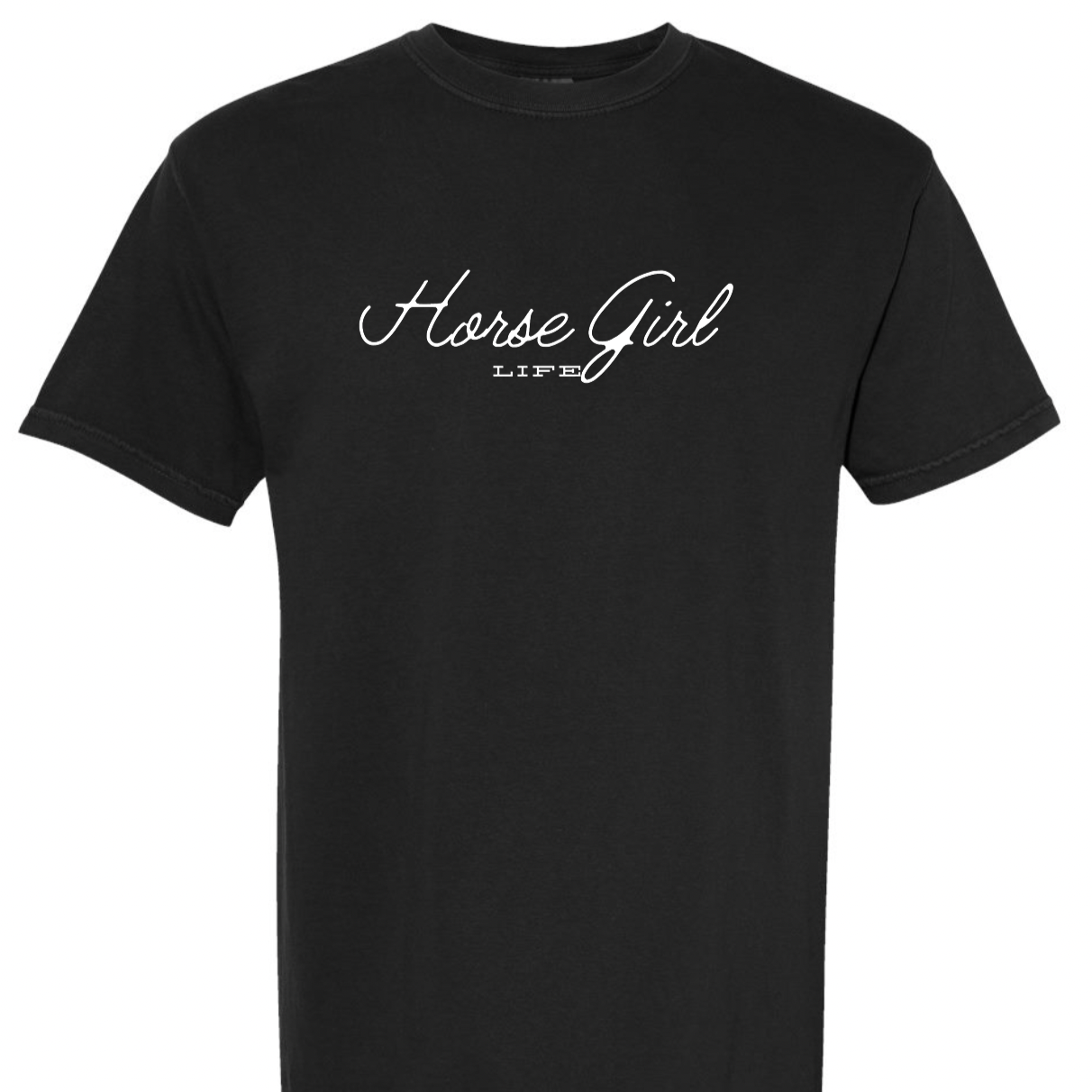 Horse Girl Life Tee