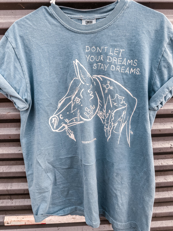 Stay Dreaming Tee