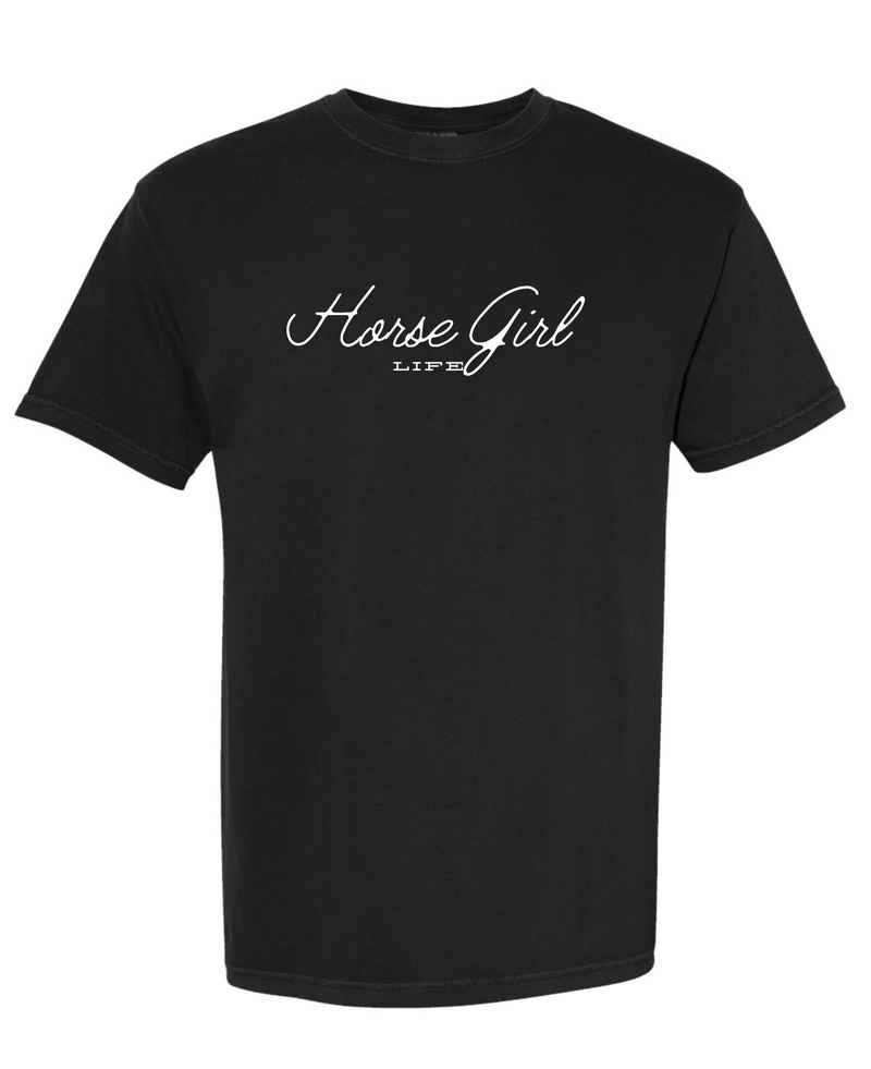 Horse Girl Life Tee