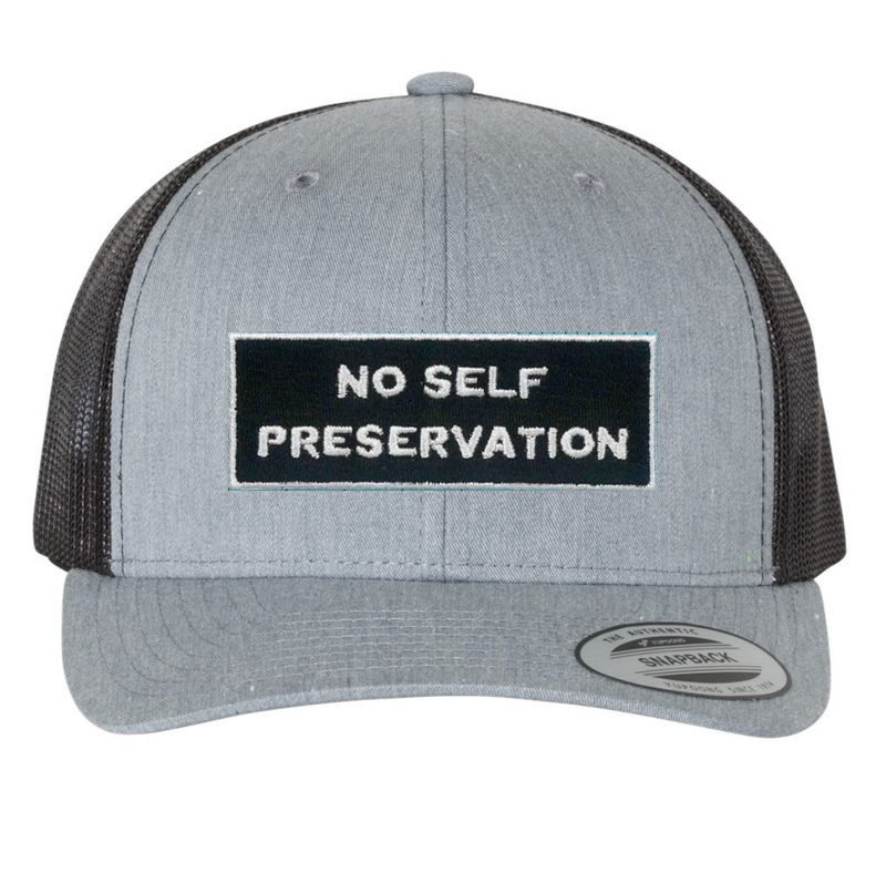 No Self Preservation Hat