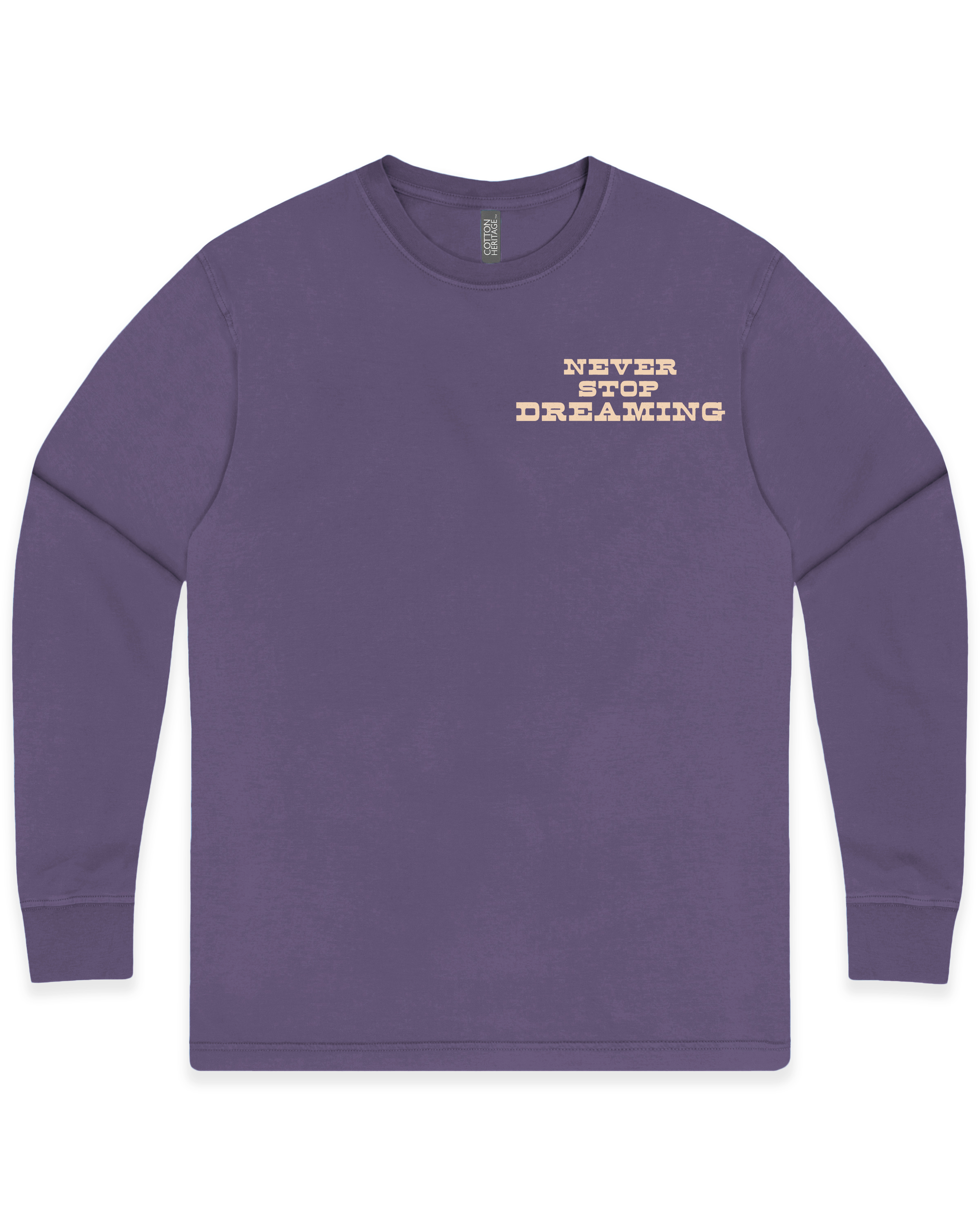 Never Stop Dreamin Longsleeve Tee