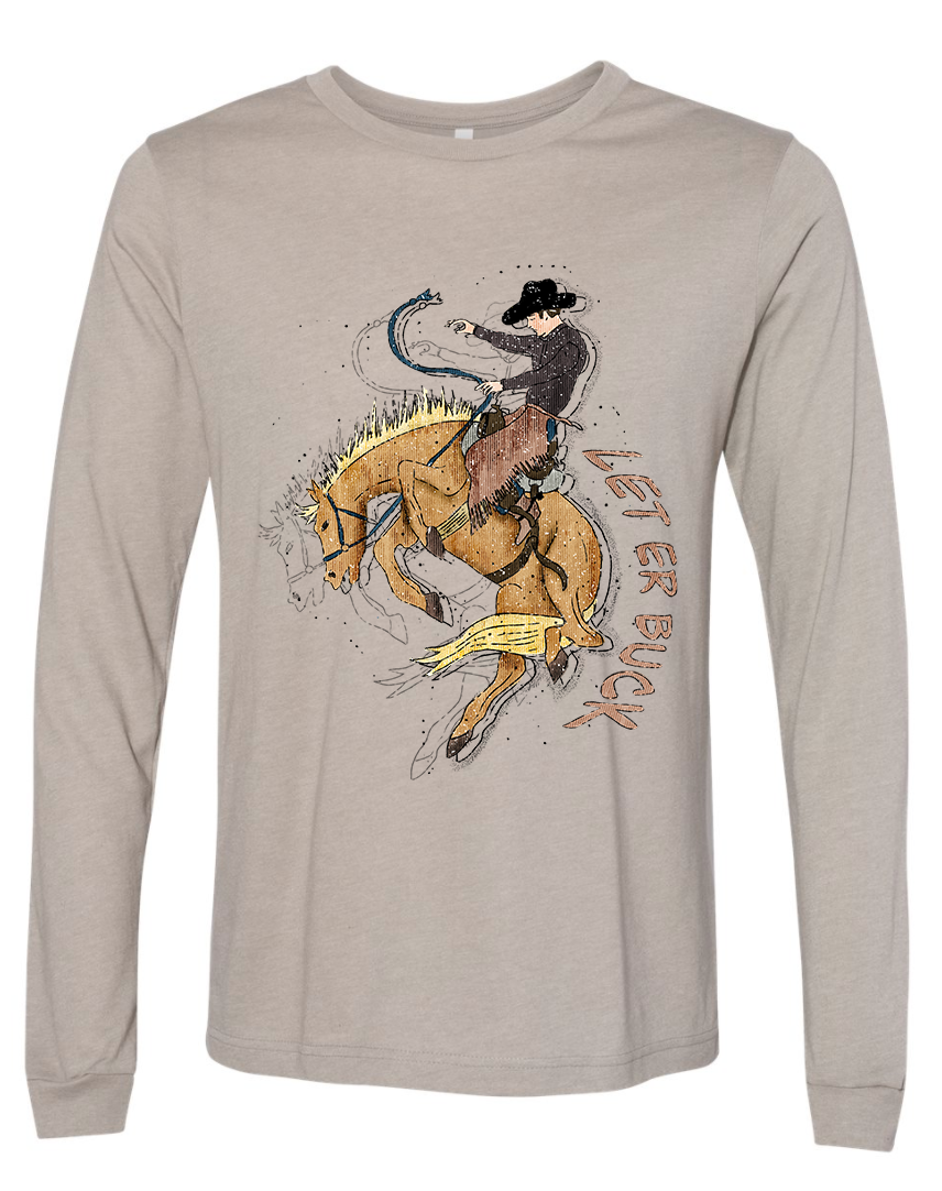 Let It Buck Longsleeve Tee - The Modern Cowgirl 