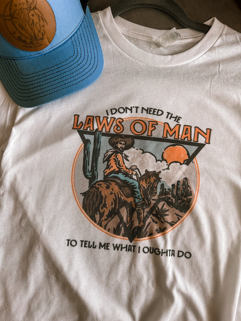 Laws Of Man Tee